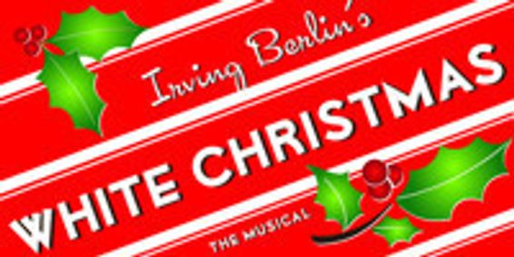 Irving Berlin's White Christmas show poster