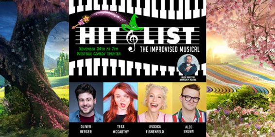 Hit List: The Improvised Musical (Wicked Edition!) show poster