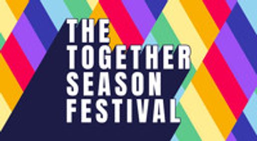 The Together Season Festival show poster