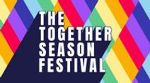 The Together Season Festival