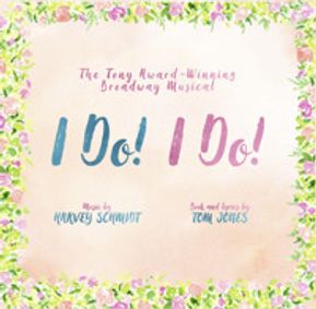 I DO! I DO! show poster