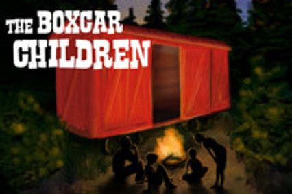 The Boxcar Children show poster