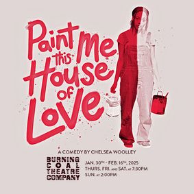Paint Me This House of Love show poster