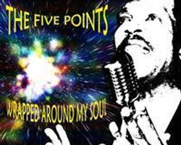 The Five Points Wrapped Around My Soul show poster