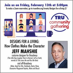 Theater Resources Unlimited Announces This Week’s TRU Community Gathering via Zoom, Designs for a Living: How Clothes Make the Character show poster