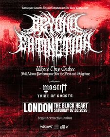 BEYOND EXTINCTION at The Black Heart - London show poster
