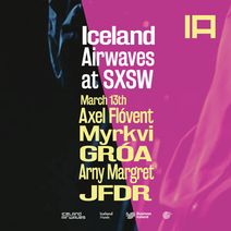 Iceland Airwaves official SXSW Showcase feat. Arny Margret, Axel Flóvent, Myrkvi, GRÓA, and JFDR