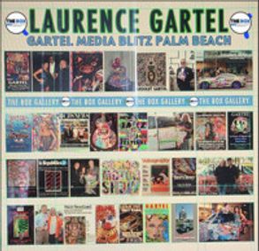 Gartel: Media Blitz Palm Beach show poster
