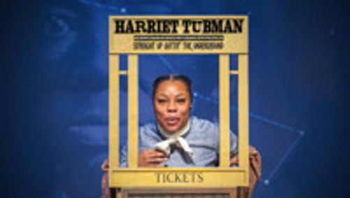 Harriet Tubman: Straight Up Outta’ The Underground - Available Digitally on Broadway on Demand & Pick-A-Path Interactive Video show poster