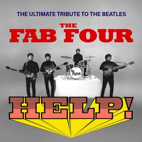 The Fab Four Perform The Beatles' HELP! & More LIVE in Boise, ID show poster