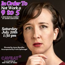 In Order to Not Work a 9 to 5