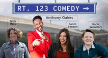 Rt. 123 Comedy Featuring Anthony Oakes