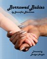 Borrowed Babies by Jennifer Blackmer in Indianapolis