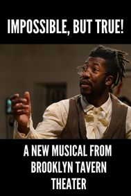 Impossible but True show poster