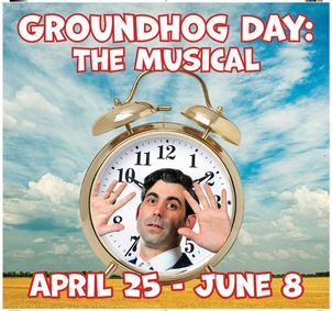Groundhog Day: The Musical show poster