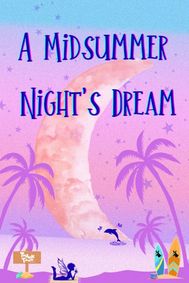 A Midsummer Night's Dream show poster