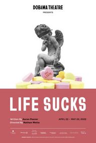 LIFE SUCKS. show poster