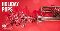 TSO On Demand: Holiday Pops