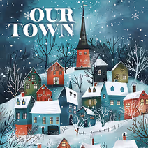OUR TOWN