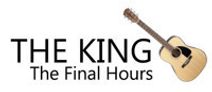 The King, The Final Hours