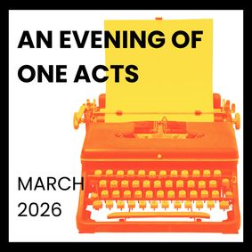 An Evening of One Acts 2026 show poster