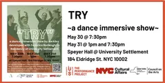 TRY ~a dance immersive show~ in Off-Off-Broadway