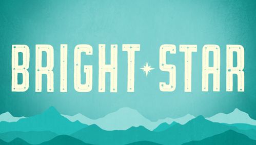 Bright Star show poster