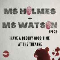 Ms. Holmes + Ms. Watson: Apt 2B