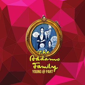 The Addams Family, Young@Part show poster