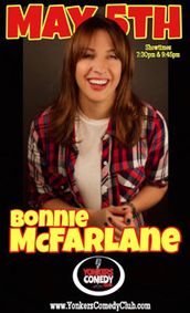 Bonnie McFarlane at Yonkers Comedy Club show poster