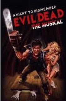 Evil Dead The Musical 