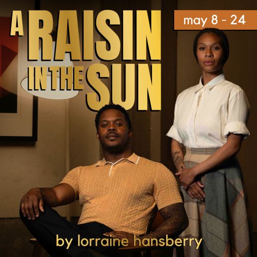 A RAISIN IN THE SUN