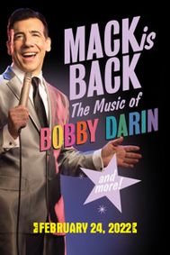 Mack is Back: The Music of Bobby Darin show poster