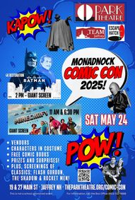 MONADNOCK COMIC CON 2025 – Sat May 24, 10am – 10pm show poster