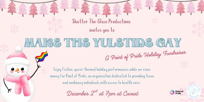 Make The Yuletide Gay: A Point of Pride Cabaret Fundraiser