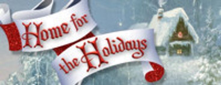 Home For The Holidays show poster