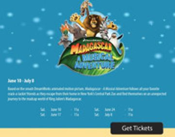 Dreamworks' Madagascar, A Musical Adventure at The Noel S. Ruiz Theatre show poster
