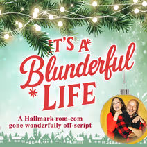 It's a Blunderful Life