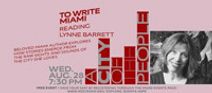  MUSEUM OF ART AND DESIGN AT MDC PRESENTS  THE READING SERIES TO WRITE MIAMI: A Reading With Lynne Barrett