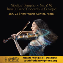 South Florida Symphony Orchestra Presents Sibelius, Ravel and Williams at New World Center 