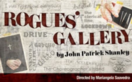 Rogues' Gallery by John Patrick Shanley show poster