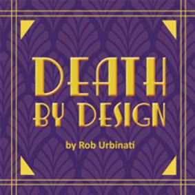Death by Design show poster