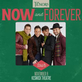 The Tenors: Now and Forever Tour show poster