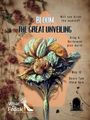 Bloom: the Great Unveiling - A Naturally Freaky Cabaret in Vancouver