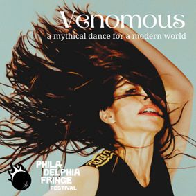Venomous, a mythical dance for a modern world show poster