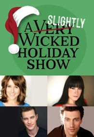 A Slightly Wicked Holiday Show show poster