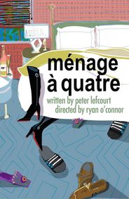 MÉNAGE À QUATRE show poster