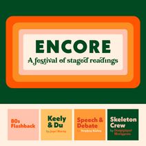Encore: A Festival of Staged Readings