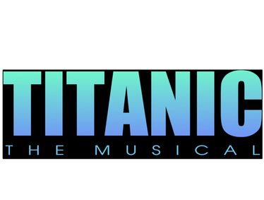 Titanic the Musical show poster