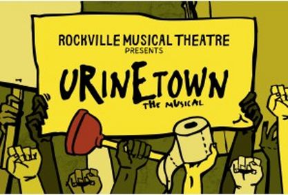 Rockville Musical Theatre Presents “Urinetown” show poster